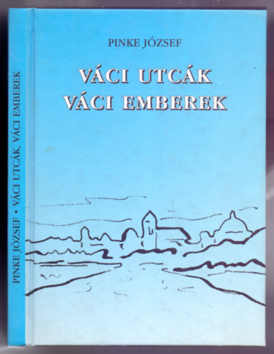 Pinke Jzsef - Vci utck, vci emberek