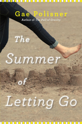 Gae Polisner - The Summer of Letting Go