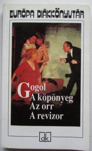 A kpnyeg - Az orr- A revizor