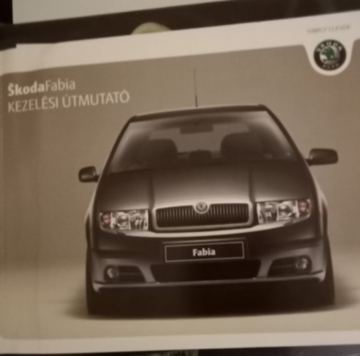 Skoda Fabia kezelsi tmutat