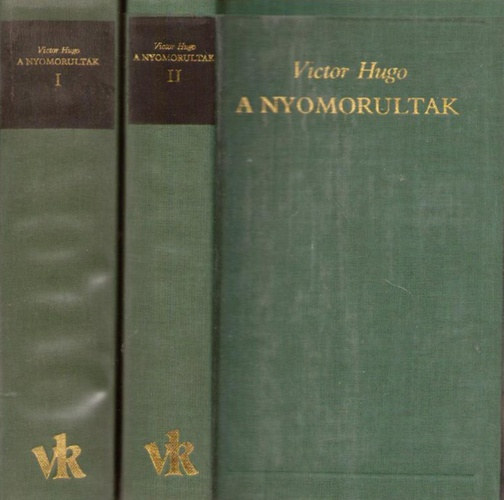 Victor Hugo - A nyomorultak 1-2.