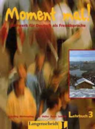Moment Mal! 3 Lehrbuch