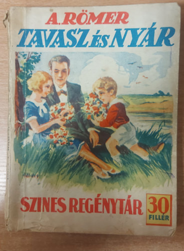 Tavasz s nyr (Sznes regnytr 167. szm)