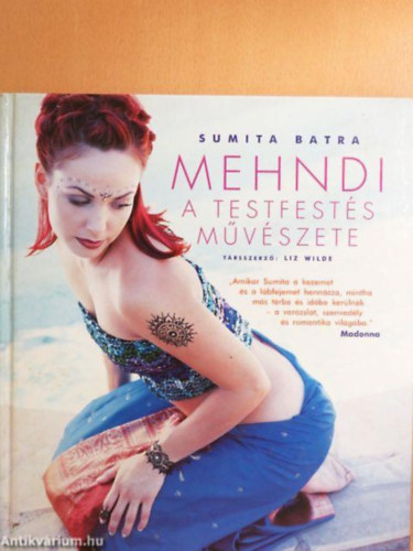 Mehndi - A testfests mvszete    - MEHNDI MINTK - A MEHNDI TRTNETE S A MINTK SZIMBOLIKJA - MINTK S BRK