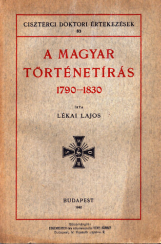 A magyar trtnetrs 1790-1830