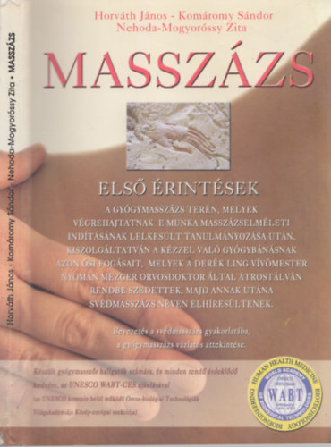 Masszzs / Els rintsek (3., bvtett kiads)