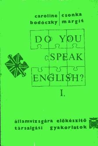 Do you speak english? I-IV.-llamvizsgra elkszt trsalgsi....