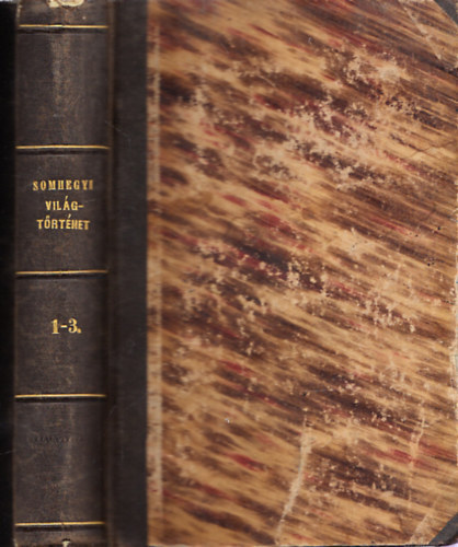 Egyetemes vilgtrtnet I-III. (egy ktetben)