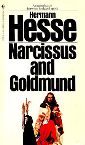 Hermann Hesse - Narcissus and Goldmund