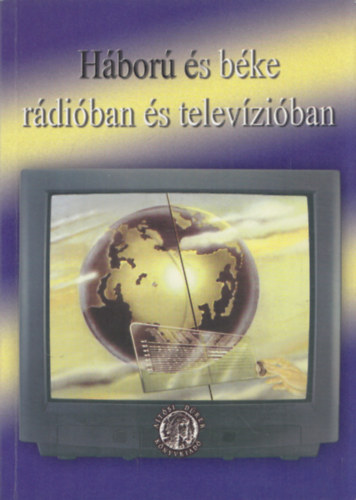 Furk Zoltn - Hbor s bke rdiban s televziban (dediklt)