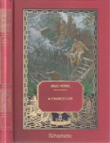 A Chancellor (Jules Verne csod�latos kalandjai 53.)