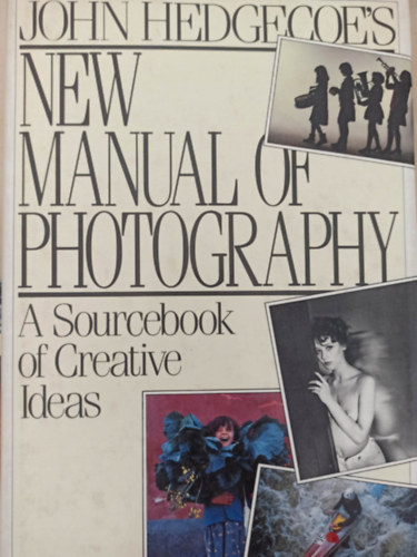 New manual of photography (j fnykpezsi kziknyv - Angol nyelv)