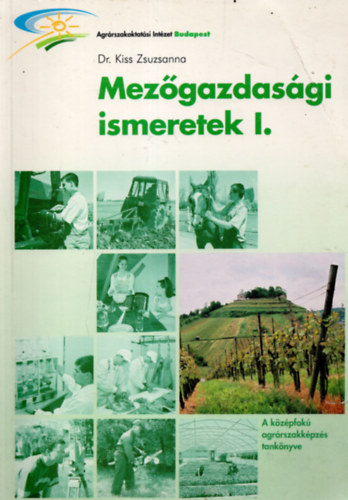 Mez�gazdas�gi ismeretek I.