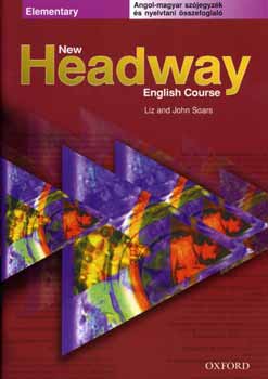 New Headway Elementary 3Rd Ed. Angol-Magyar Szjegyzk