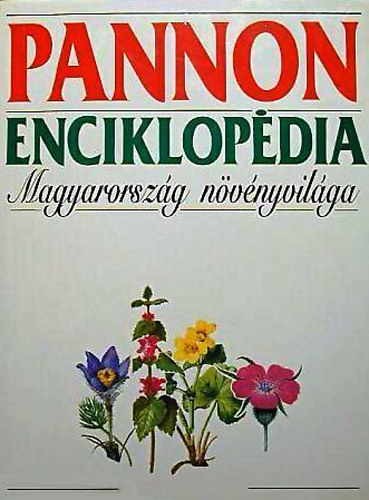 Pannon enciklopdia-Magyarorszg nvnyvilga