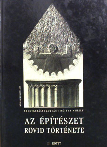 Az ptszet rvid trtnete II.