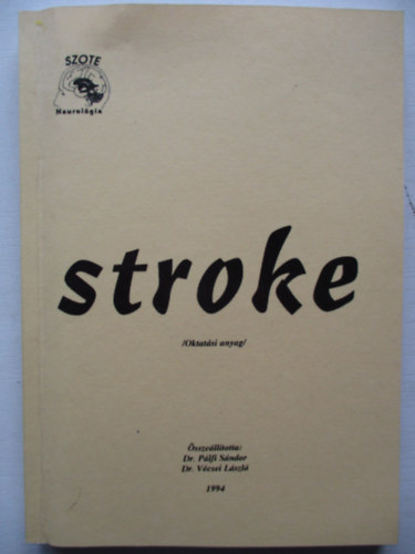 Stroke ( Oktat�si anyag ! )