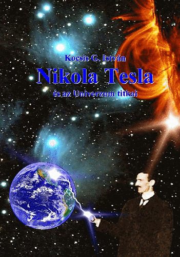 Nikola Tesla s az Univerzum titkai