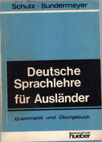 Deutsche Sprachlehre fr Auslander