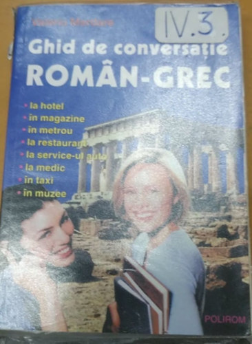 Romn-Grg trsalgsi segdknyv - Ghid de conversatie roman-grec (Polirom)