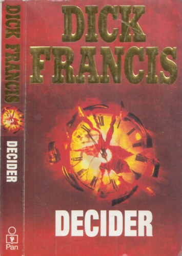 Dick Francis - Decider