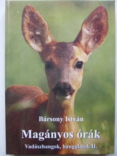 Magnyos rk - Vadszhangok, hangulatok II.
