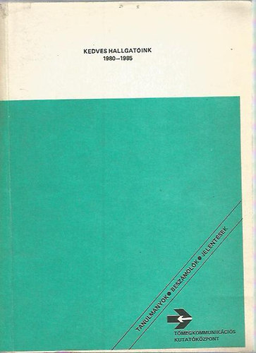 Kedves hallgatink 1980-1985