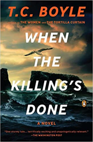 When the Killing's Done- T.C. Boyle