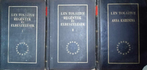 Tolsztoj: Regnyek s elbeszlsek I-II. + Anna Karenina (Orosz Remekrk)