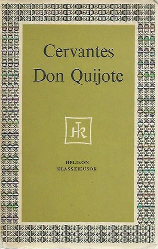 Miguel de Cervantes - Don Quijote