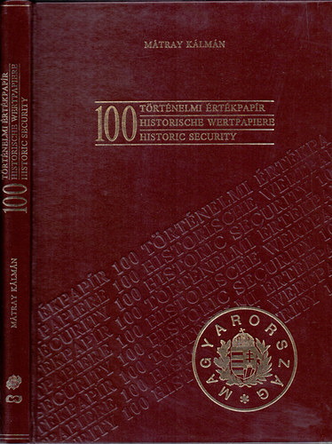 100 trtnelmi rtkpapr (Historische Wertpapere / Historic security)