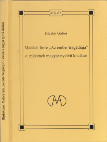 Madch Imre "Az ember tragdija" c. mvnek magyar nyelv kiadsai