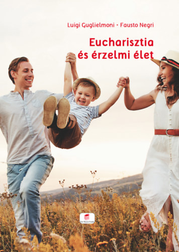 Eucharisztia �s �rzelmi �let