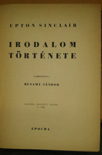 Upton Sinclair irodalomtrtnete (msodik, bvtett kiads)