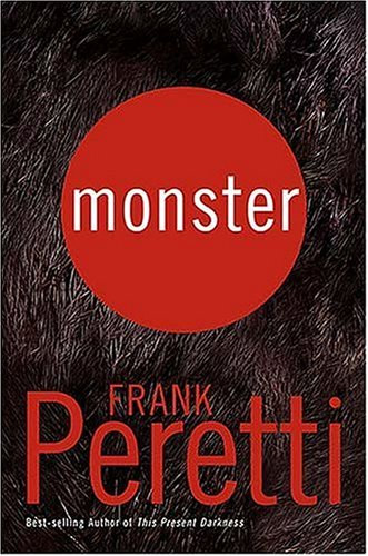 Frank Peretti - Monster