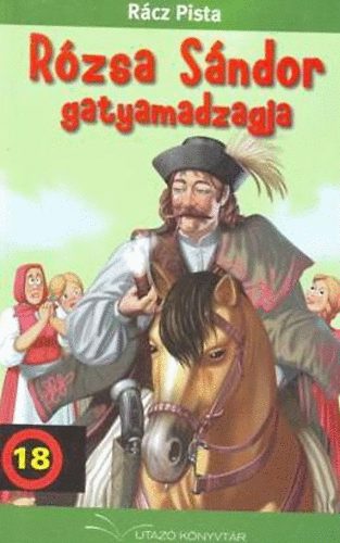 R�zsa S�ndor gatyamadzagja