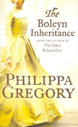 The Boleyn Inheritance from the Author of The Other Boleyn Girl