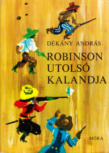 Robinson utols kalandja