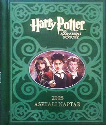 Harry Potter s az azkabani fogoly - 2005 asztali naptr
