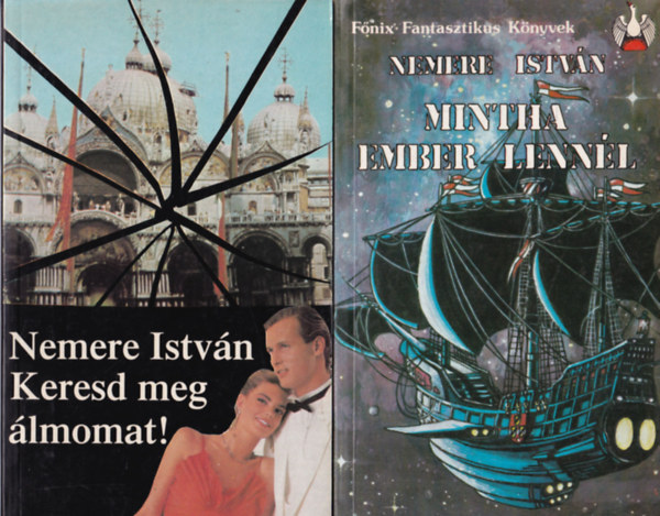6 db Nemere Istvn regny ( egytt ) 1. Mintha ember lennl, 2. Keresd meg lmomat! 3. A fra gyrje, 4. A hegy, 5. A msik oldalon, 6. Az anyk jjel srnak