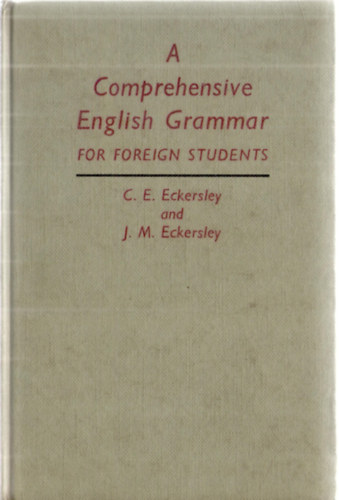 A Comprehensive English Grammar for Foreign Students