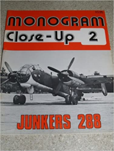 Monogram Close-Up 2: Junkers 288