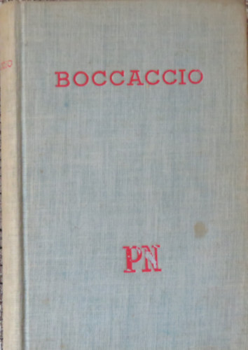 Giovanni Boccaccio; R. Vay Jzsef  (ford.) - Boccaccio legszebb novelli