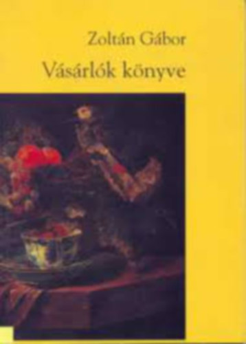 Zolt�n G�bor - V�s�rl�k k�nyve