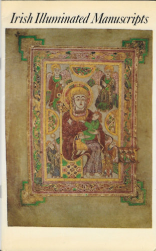 Irish Illuminated Manuscripts (The Irish Heritage Series 29)(Eason & Son Ltd.)