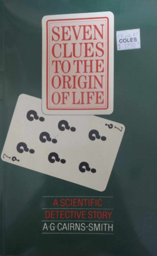 Seven Clues to the Origin of Life (Az let eredete - angol nyelv)