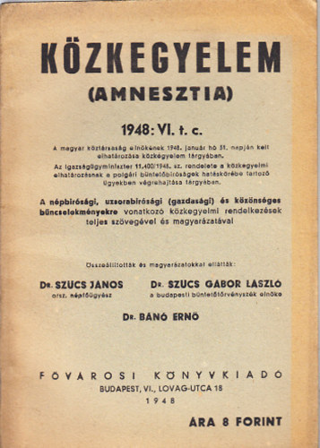 Kzkegyelem (Amnesztia)- 1948: VI. t.c.