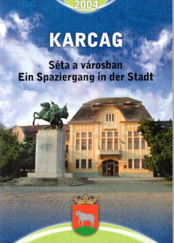 Karcag 2004 - Sta a vrosban