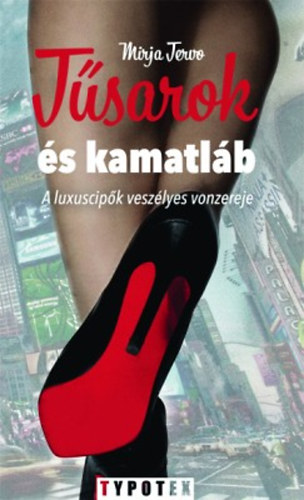 Tsarok s kamatlb - A luxuscipk veszlyes vonzereje