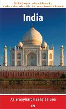 Fehr Hajni; Remnyi Lszl - India - Az aranyhromszg s Goa